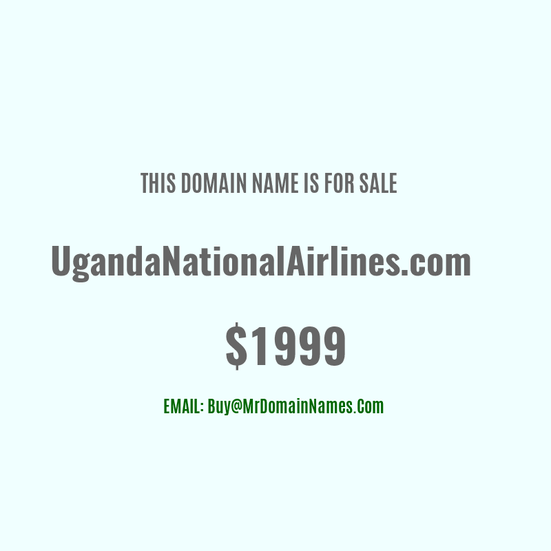 Buy Domain: UgandaNationalAirlines.com For: $2300, Min Offer: $1999 | www.domains.mom